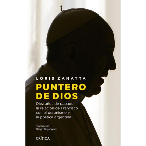 PUNTERO DE DIOS - LORIS ZANATTA