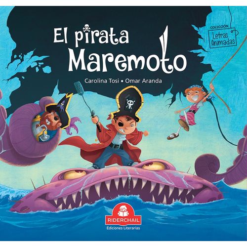 EL PIRATA MAREMOTO - LETRAS ANIMADAS
