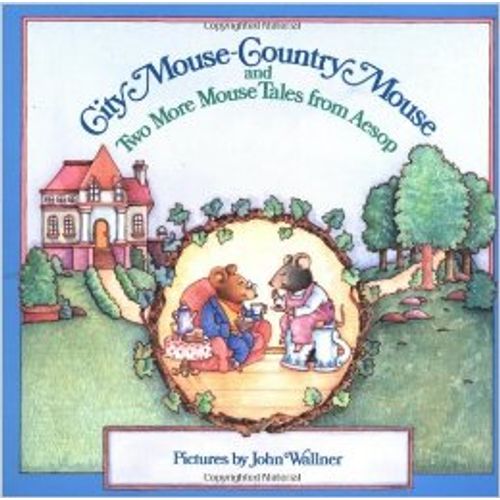 CITY MOUSE - COUNTRY MOUSE