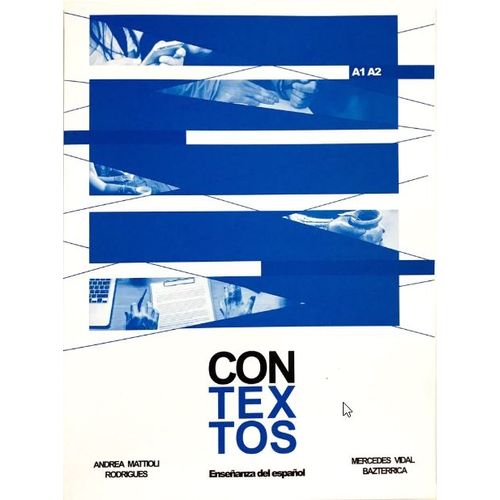 CONTEXTOS A1 A2 - ENSEÑANZA DEL ESPAÑOL CONTEXTOS A1 A2 - ENSEÑANZA DEL ESPAÑOL