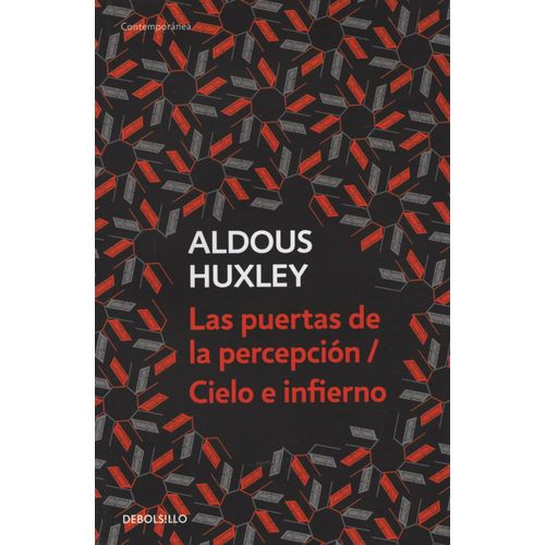 LAS PUERTAS DE LA PERCEPCIÓN / CIELO E INFIERNO