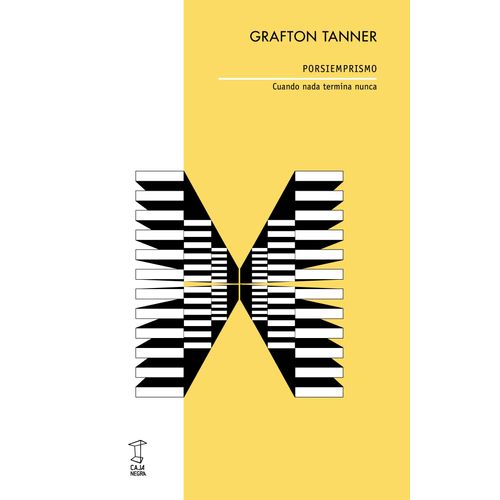 PORSIEMPRISMO - GRAFTON TANNER