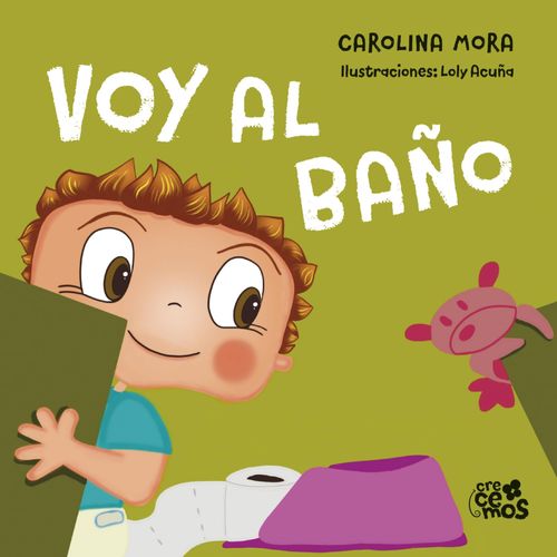 VOY AL BAÑO - CAROLINA MORA (IMPRENTA MAYUSCULA)