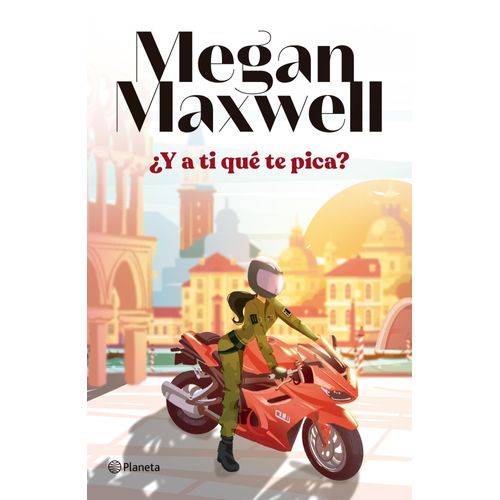Y A TI QUE TE PICA ? - MEGAN MAXWELL