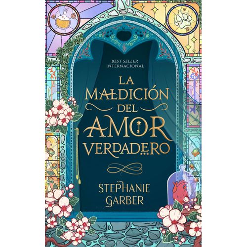 LA MALDICION DEL AMOR VERDADERO - STEPHANIE GARBER