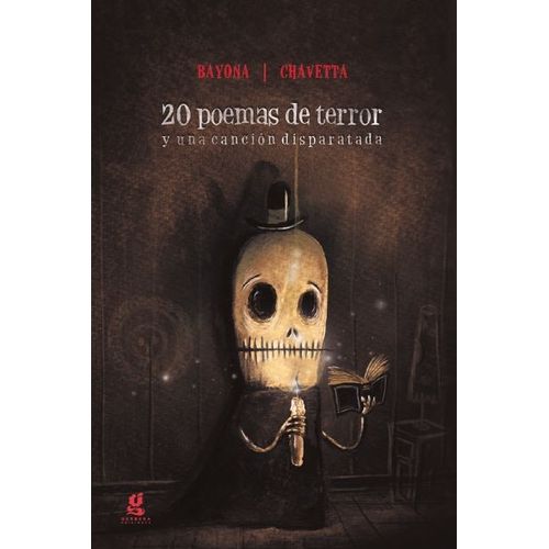 20 POEMAS DE TERROR Y UNA CANCION DISPARATADA