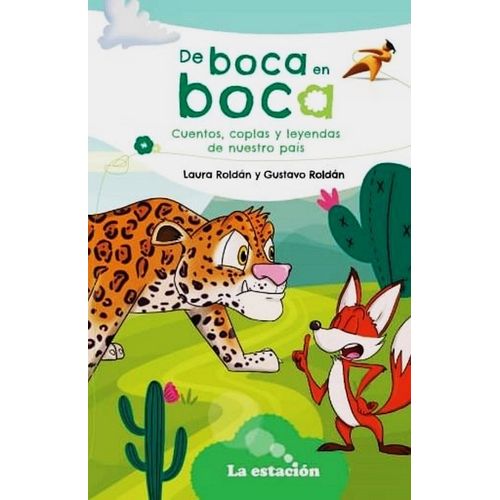 DE BOCA EN BOCA - MHL VERDE - LAURA ROLDAN - GUSTAVO ROLDAN