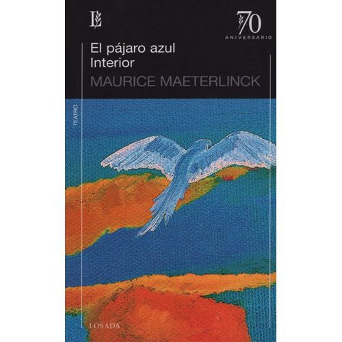 LIBRO EL PAJARO AZUL / INTERIOR - MAURICE MAETERLINCK