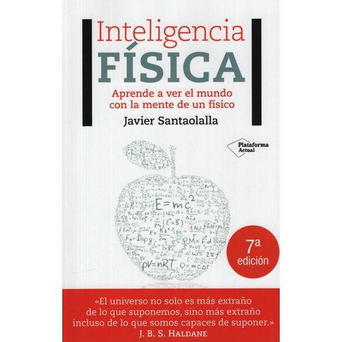 INTELIGENCIA FISICA - APRENDE A VER EL MUNDO CON LA MENTE DE