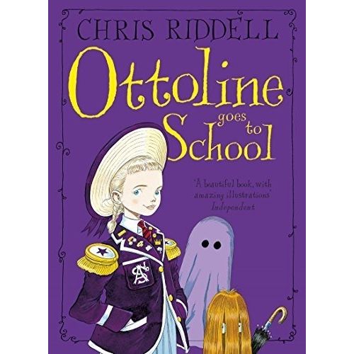 OTTOLINE GOES TO SCHOOL - RIDDELL