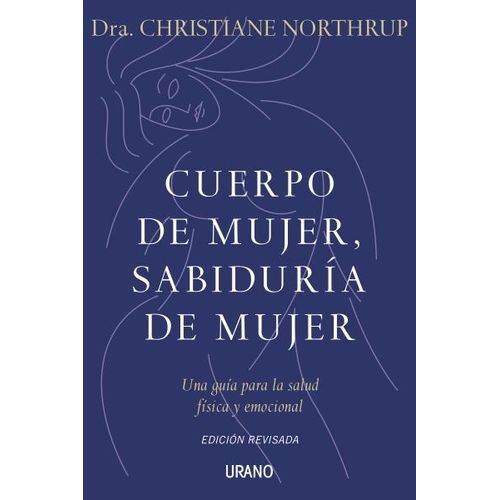 CUERPO DE MUJER, SABIDURIA DE MUJER