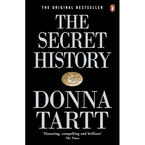 THE SECRET HISTORY - DONNA TARTT