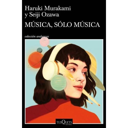LIBRO MUSICA, SOLO MUSICA - HARUKI MURAKAMI