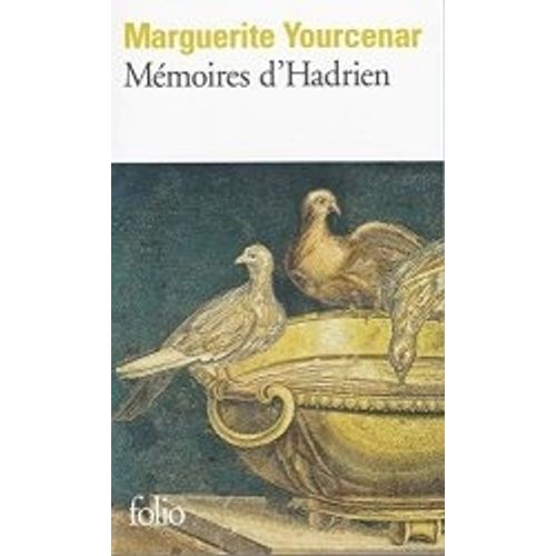 MEMOIRES D'HADRIEN - YOURCENAR