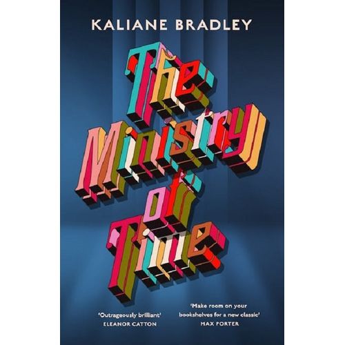 THE MINISTRY OF TIME - KALIANE BRADLEY