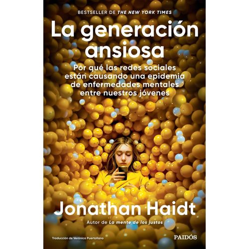 LA GENERACION ANSIOSA - JONATHAN HAIDT