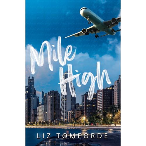 MILE HIGH - WINDY CITY 1 - LIZ TOMFORDE