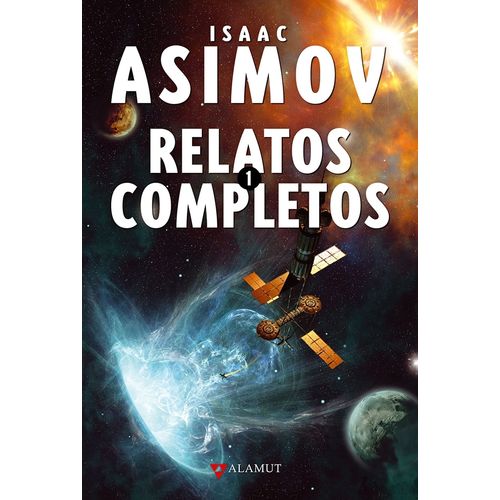 RELATOS COMPLETOS 1 - ISAAC ASIMOV