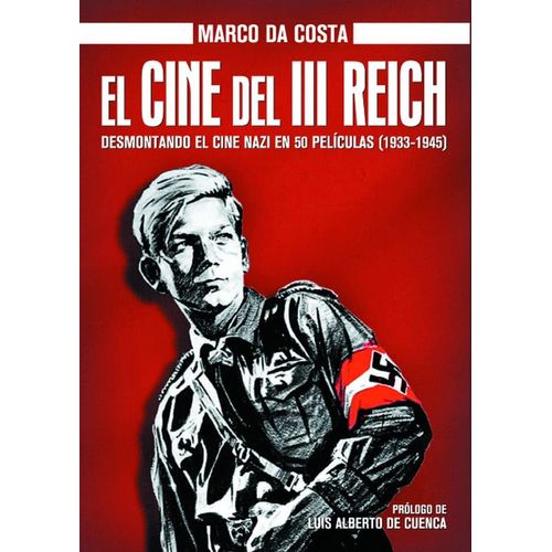 EL CINE DEL III REICH - MARCO DA COSTA