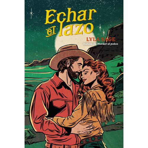 ECHAR EL LAZO - LYLA SAGE