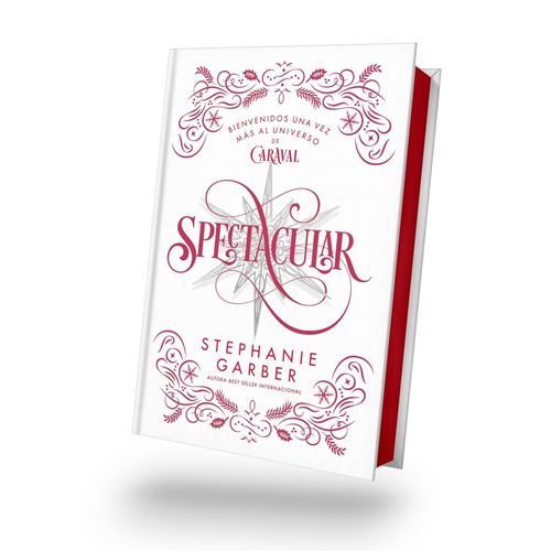 SPECTACULAR - EDICION LIMITADA - STEPHANIE GARBER