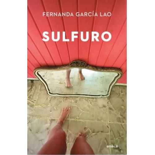 LIBRO SULFURO - FERNANDA GARCIA LAO