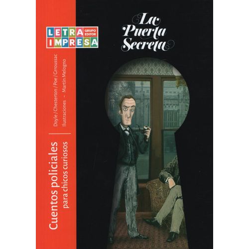 CUENTOS POLICIALES PARA CHICOS CURIOSOS - LA PUERTA SECRETA