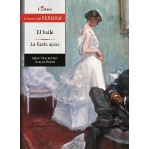 EL BAILE/ LA FIESTA AJENA - MIRADOR