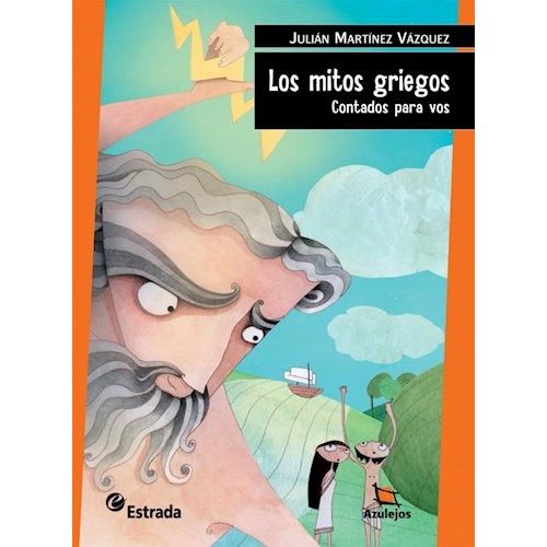 LOS MITOS GRIEGOS (3RA.EDICION) AZULEJOS NARANJA