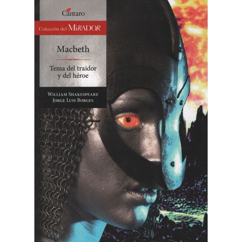 MACBETH - TEMA DEL TRAIDOR Y DEL HEROE