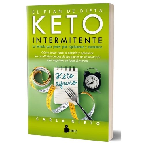 LIBRO EL PLAN DE DIETA KETO INTERMITENTE - CARLA NIETO - LA