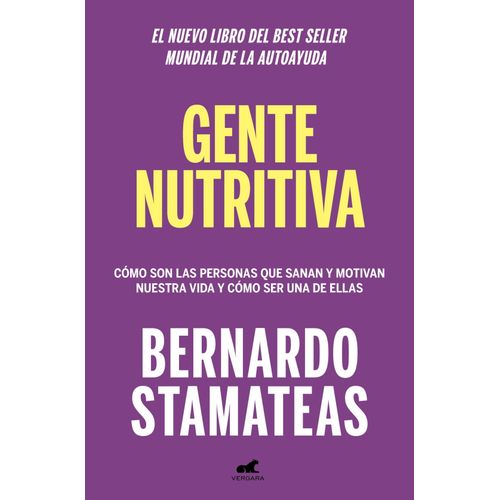 LIBRO GENTE NUTRITIVA - BERNARDO STAMATEAS