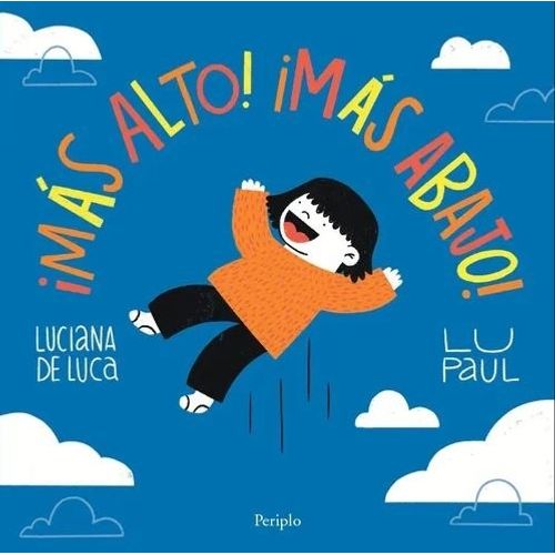 MAS ALTO ! MAS ABAJO ! - DE LUCA