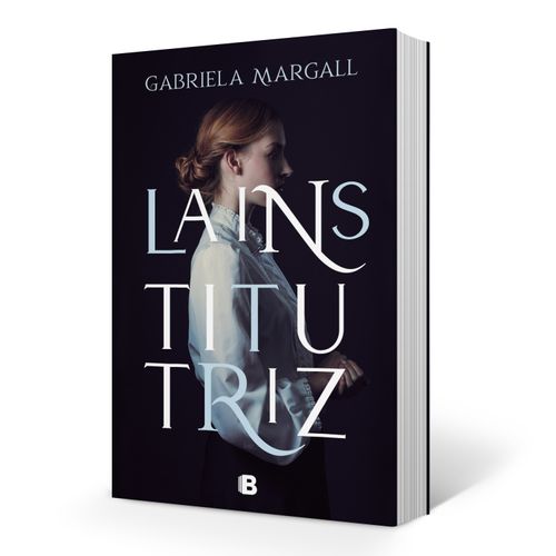 LIBRO LA INSTITUTRIZ - GABRIELA MARGALL