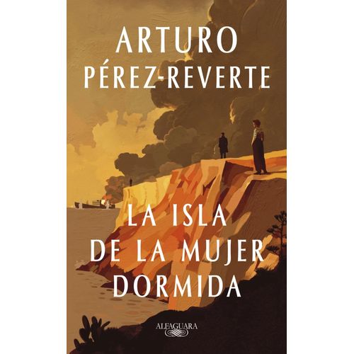 LA ISLA DE LA MUJER DORMIDA - ARTURO PEREZ-REVERTE