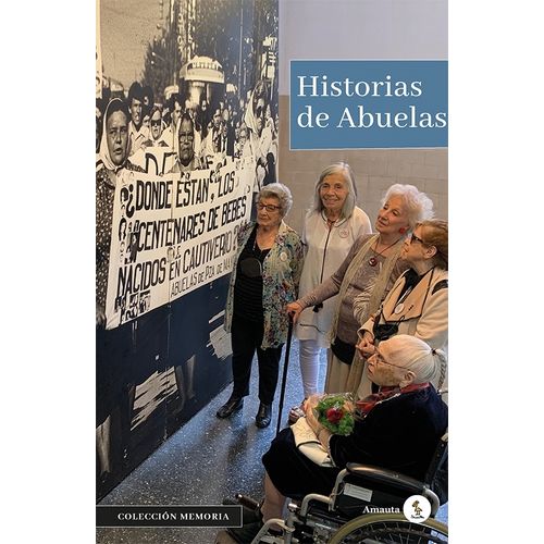 HISTORIAS DE ABUELAS - COLECCION MEMORIA