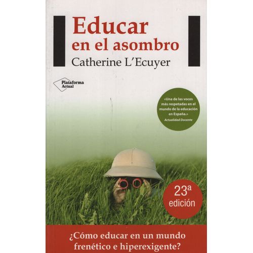 EDUCAR EN EL ASOMBRO