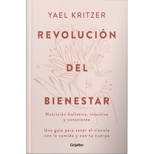 REVOLUCION DEL BIENESTAR - YAEL KRITZER