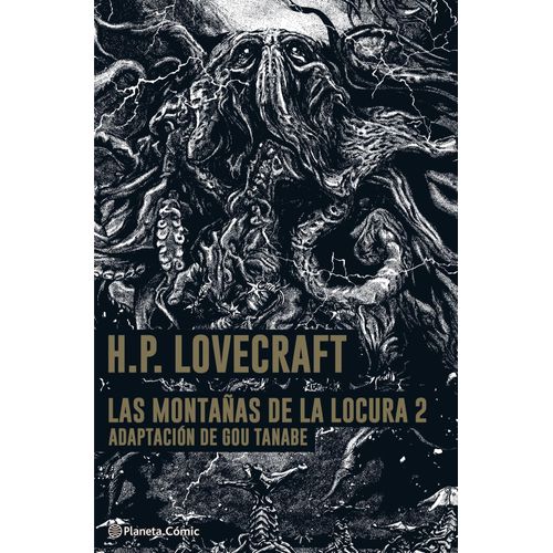 LAS MONTAÑAS DE LA LOCURA Nº 02/02  (H.P. LOVECRAFT)