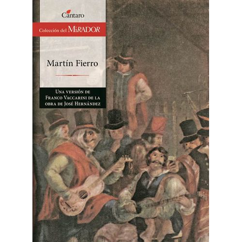 MARTIN FIERRO - DEL MIRADOR