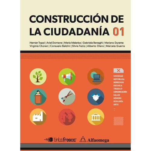 CONSTRUCCION DE LA CIUDADANIA 1 - ALFAOMEGA / TINTA FRESCA
