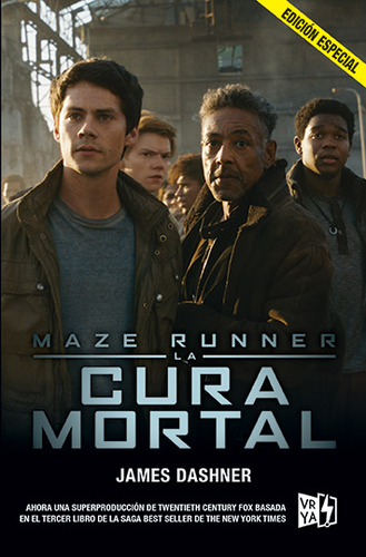 LA CURA MORTAL - MAZE RUNNER 3  (ED.ESPECIAL) LA CURA MORTAL - MAZE RUNNER 3  (ED.ESPECIAL)