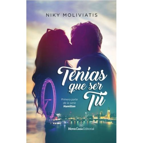 TENIAS QUE SER TU - HAMILTON 1
