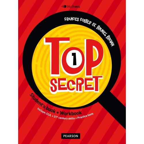TOP SECRET 1 - STUDENT'S BOOK + WORKBOOK TOP SECRET 1 - STUDENT'S BOOK + WORKBOOK