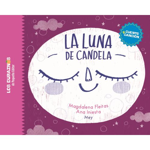 LA LUNA DE CANDELA - MAGDALENA FLEITAS MEY LA LUNA DE CANDELA - MAGDALENA FLEITAS MEY