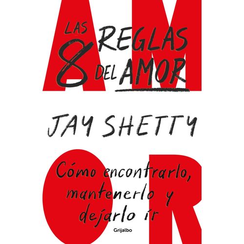 LAS 8 REGLAS DEL AMOR - JAY SHETTY