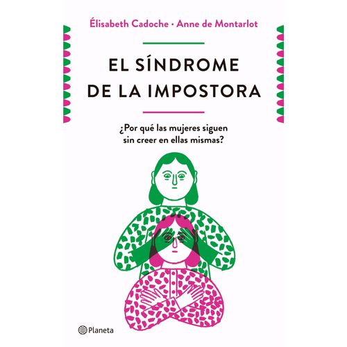 EL SINDROME DE LA IMPOSTORA - CADOCHE - DE MONTARLOT