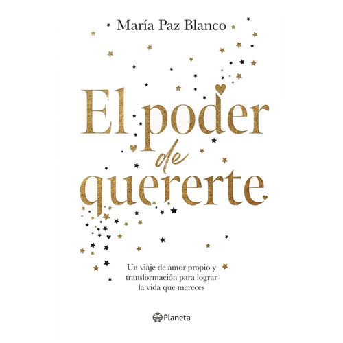 EL PODER DE QUERERTE - MARIA PAZ BLANCO