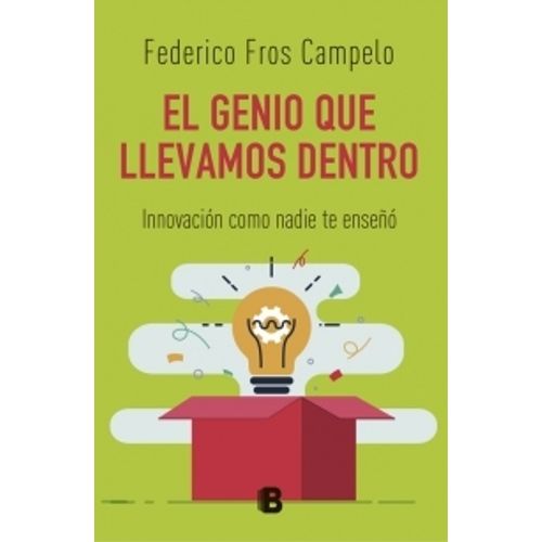 EL GENIO QUE LLEVAMOS DENTRO