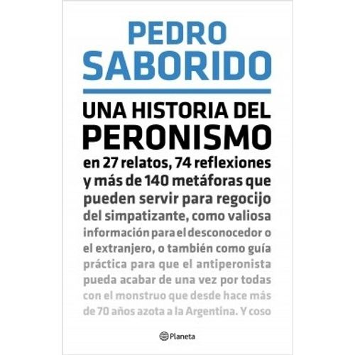 UNA HISTORIA DEL PERONISMO